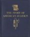 [Gutenberg 58033] • The Story of American Aviation